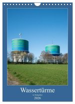 Wassertürme im Ruhrgebiet (Wandkalender 2026 DIN A4 hoch), CALVENDO Monatskalender