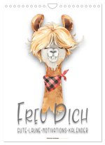 Freu Dich - Gute-Laune-Motivations-Kalender (Wandkalender 2026 DIN A4 hoch), CALVENDO Monatskalender