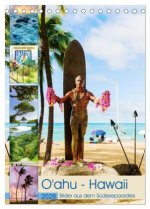 O'ahu - Hawaii, Bilder aus dem Südseeparadies (Tischkalender 2026 DIN A5 hoch), CALVENDO Monatskalender