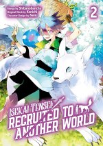 ISEKAI TENSEI RECRUITED TO ANOTHER V02