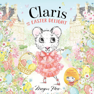 CLARIS & THE EASTER DELIGHT