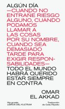 Algun Dia Todo El Mundo Habra Querido Estar Siempre Encontr