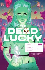 The Dead Lucky 2 Nosotros No Provocamos El Incendio