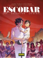 Escobar Una Educacion Criminal
