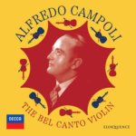 Alfredo Campoli: The Bel Canto Violin