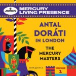 Antal Doráti in London: The Mercury Masters