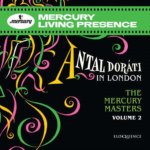 Antal Doráti in London: The Mercury Masters