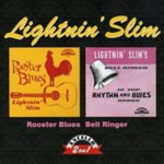 Bell Ringer/Rooster Blues