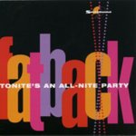 Tonite's An All-Nite Party