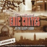 The Music of Eric Coates
