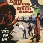 First You Live