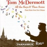 Tom McDermott: All the Keys & Then Some