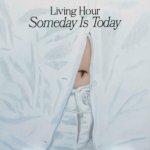Someday Is Today