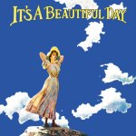 It's a Beautiful Day