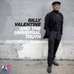 Billy Valentine & the Universal Truth