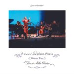 Hannigan Sings Zorn Volume Two