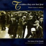 Troubles They Are But Few