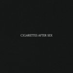 Cigarettes After Sex