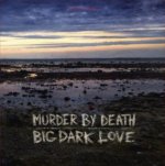 Big, Dark Love