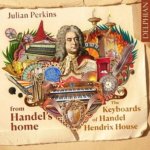 From Handel's Home: The Keyboards of Handel Hendrix House
