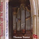 Thomas Trotter: Sounds of St Giles