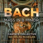 Bach: Mass in B Minor