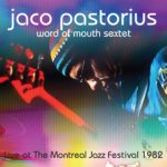 Live at the Montreal Jazz Festival, July 3, 1982