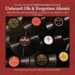 Unheard Ofsforgotten Abouts