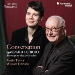 Conversation: Gaspard Le Roux - Suites Pour Deux Clavecins