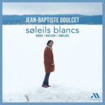 Jean-Baptiste Doulcet: Soleils Blancs