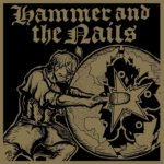 Hammer and the Nails