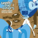 Under the Covers