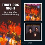 Three Dog Night/Suitable for Framing