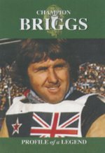 Champion: Briggs - Profile of a Legend