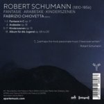 Schumann: Fantasie/Arabeske/Kinderszenen