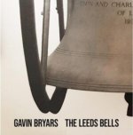 Gavin Bryars: The Leeds Bells