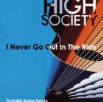 I Never Go Out in the Rain