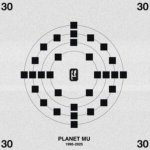 Planet Mu 30
