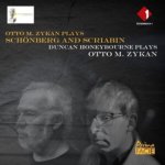 Otto M. Zykan Plays Schönberg and Scriabin