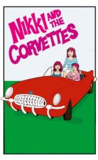 Nikki & the Corvettes