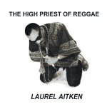 The High Priest of Reggae