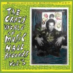 The Crazy World of Music Hall Records