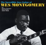 The Incredible Jazz Guitar of Wes Montgomery