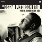 Oscar Peterson Trio Plays the Jerome Kern Song Book