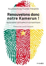 RENOUVELONS DONC NOTRE KAMERUN