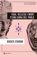 Vida Vellesa I Mort D'Una Dona Del Poble