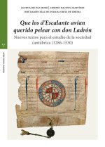 Que Los D'Escalante Avian Querido Pelear Con Don Ladron