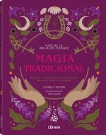 Guia Bruja Del Bosque Magia Tradicional