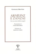 Arnéunz e Zanzai. Versi e una storia in dialetto romagnolo