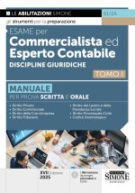 Esame per commercialista ed esperto contabile. Manuale per le prove scritte e orali